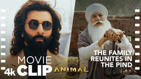 ANIMAL Movie Scene: The Family Reunites in the Pind🤛🤜 | Ranbir K, Sandeep V, Bhushan K