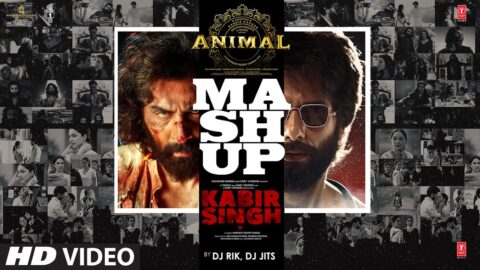 ANIMAL X KABIR SINGH (Mashup): Ranbir Kapoor, Shahid Kapoor | Sandeep Reddy Vanga | Dj Rik, Dj Jits