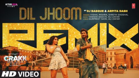 CRAKK: Dil Jhoom (Remix) | Vidyut Jammwal, Nora Fatehi | Vishal, Shreya Ghoshal | DJ Basque, Arpita