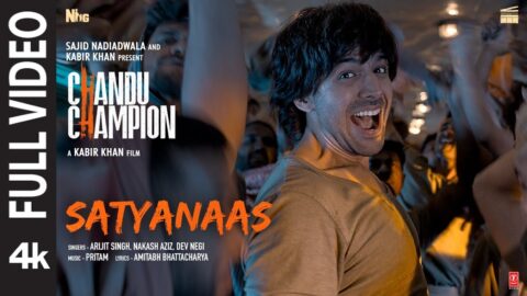 Chandu Champion: Satyanaas (Full Video) | Kartik Aaryan | Pritam, Arijit Singh, Nakash,Dev,Amitabh