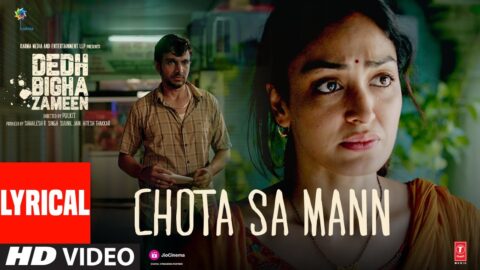 Chota Sa Mann (Lyrical Video) Pratik Gandhi, Khushalii, Raghav Chaitanya, Anurag | Dedh Bigha Zameen