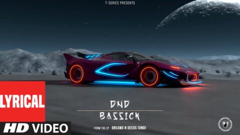 DREAMS & DEEDS: DND (Lyrical Visualizer) | BASSICK | NEW HINDI SONG | T-SERIES