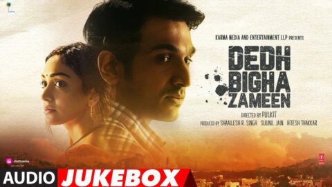 Dedh Bigha Zameen (Audio Jukebox) | Pratik Gandhi, Khushalii Kumar |Rochak Kohli,Arko,Anurag Saikia