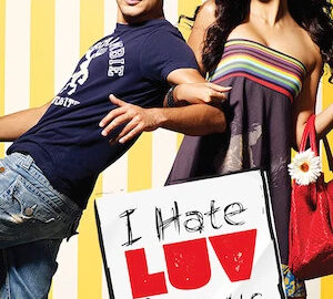 Download I Hate Luv Storys 2010 Full Movie Hindi 720p & 1080p BluRay ESubs – WowMovies