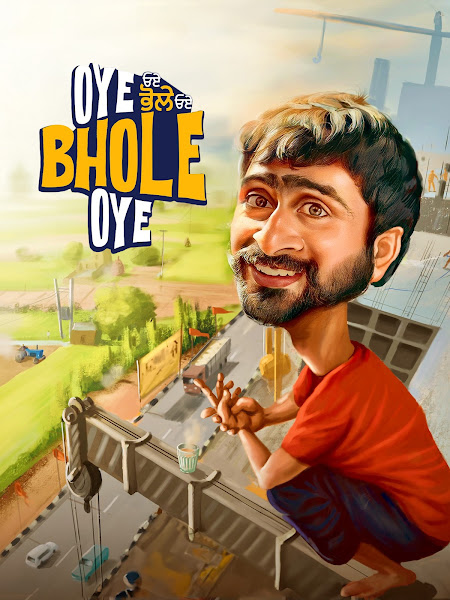 Download Oye Bhole Oye (2024) Full Movie Punjabi 480p, 720p & 1080p WEBRip ESubs – WowMovies