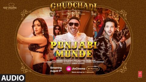 GHUDCHADI: PUNJABI MUNDE (Audio) | Parth Samthaan, Khushalii Kumar | Sukhbir,Tulsi K,Lijo,DJ Chetas