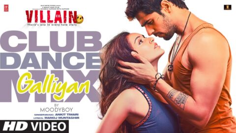 Galliyan (Club Dance Mix) | Siddharth M, Shraddha Kapoor | Ek Villain | Ankit Tiwari | DJ Moody