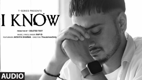 I Know (Audio): Rap ID | From the EP "Deleted Text" | T-Series