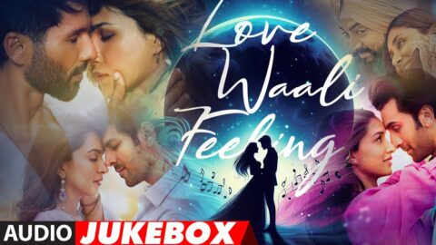 LOVE WAALI FEELING | ARIJIT SINGH, VISHAL MISHRA, SACHET-PARAMPARA, JUBIN NAUTIYAL, PAYAL DEV