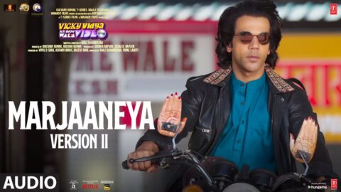 Marjaaneya 2 (Audio): Rajkummar,Triptii,Raghav C,Sachin-Jigar,Priya | Vicky Vidya Ka Woh Wala Video