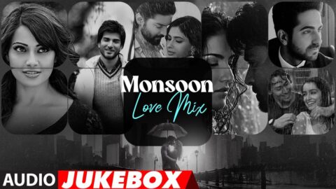 Monsoon Love Mix (Audio Jukebox): Arijit Singh,Jubin Nautiyal,Darshan Raval,Mithoon |Love Songs