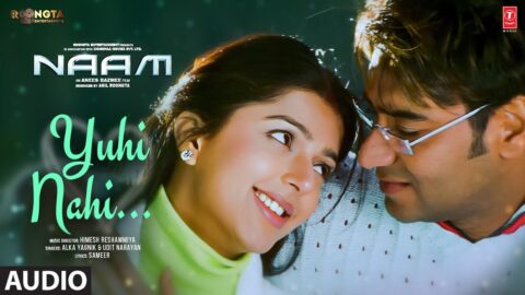 Naam: Yuhi Nahi (Audio) Ajay Devgn, Sameera, Bhumika | Udit Narayan, Alka Yagnik | Himesh Reshammiya