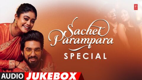 Sachet Parampara Special: Couple Songs 2024 | Non-Stop Super-Hit Love Station | Romantic Melodies