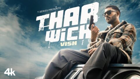 THAR WICH (Official Music Video): VISH | New Punjabi Song | T-Series