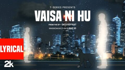 Vaisa Ni Hu (Lyrical Visualizer): Rap ID | From the EP "Deleted Text" | T-Series