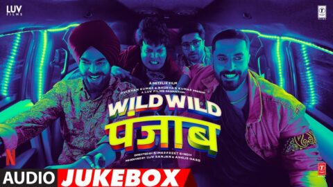 WILD WILD PUNJAB (Audio Jukebox): Varun Sharma, Jassie Gill, Sunny, Manjot | Guru Randhawa,Luv,Bali