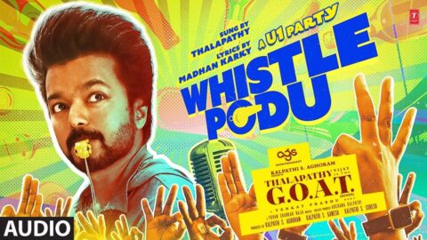 Whistle Podu (Audio) | Thalapathy Is The GOAT | Thalapathy Vijay | VP | U1